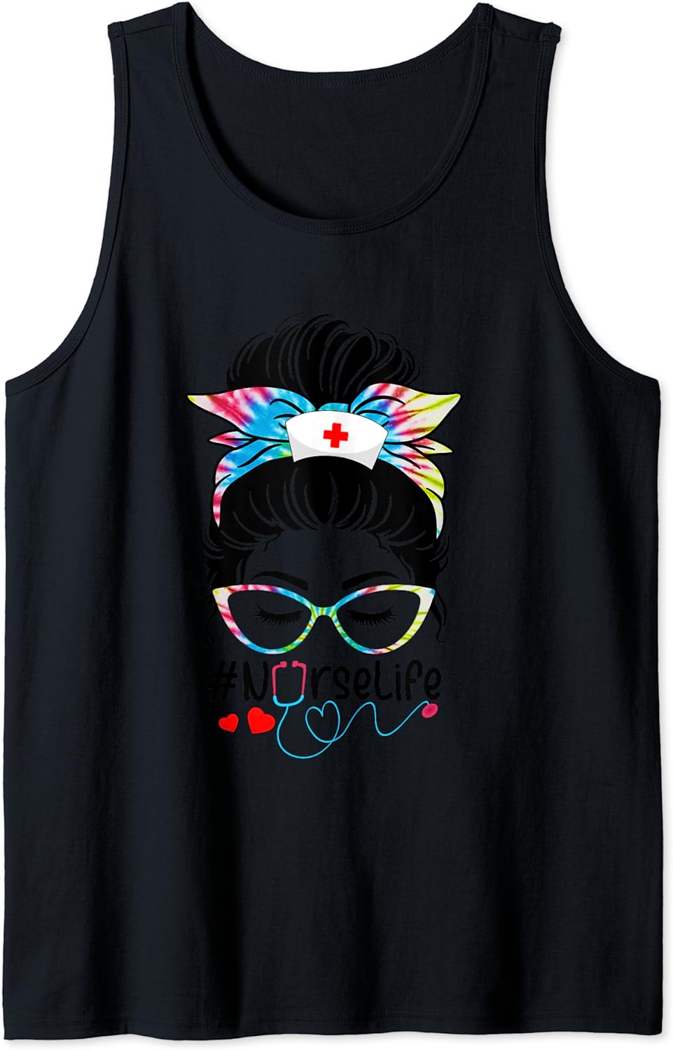 Colorful Nurse Life Messy Bun Glasses Bandana Nurse Cool Fun Tank Top Best Price